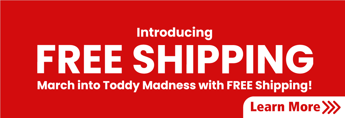 Toddy Madness | FREE Shipping in March